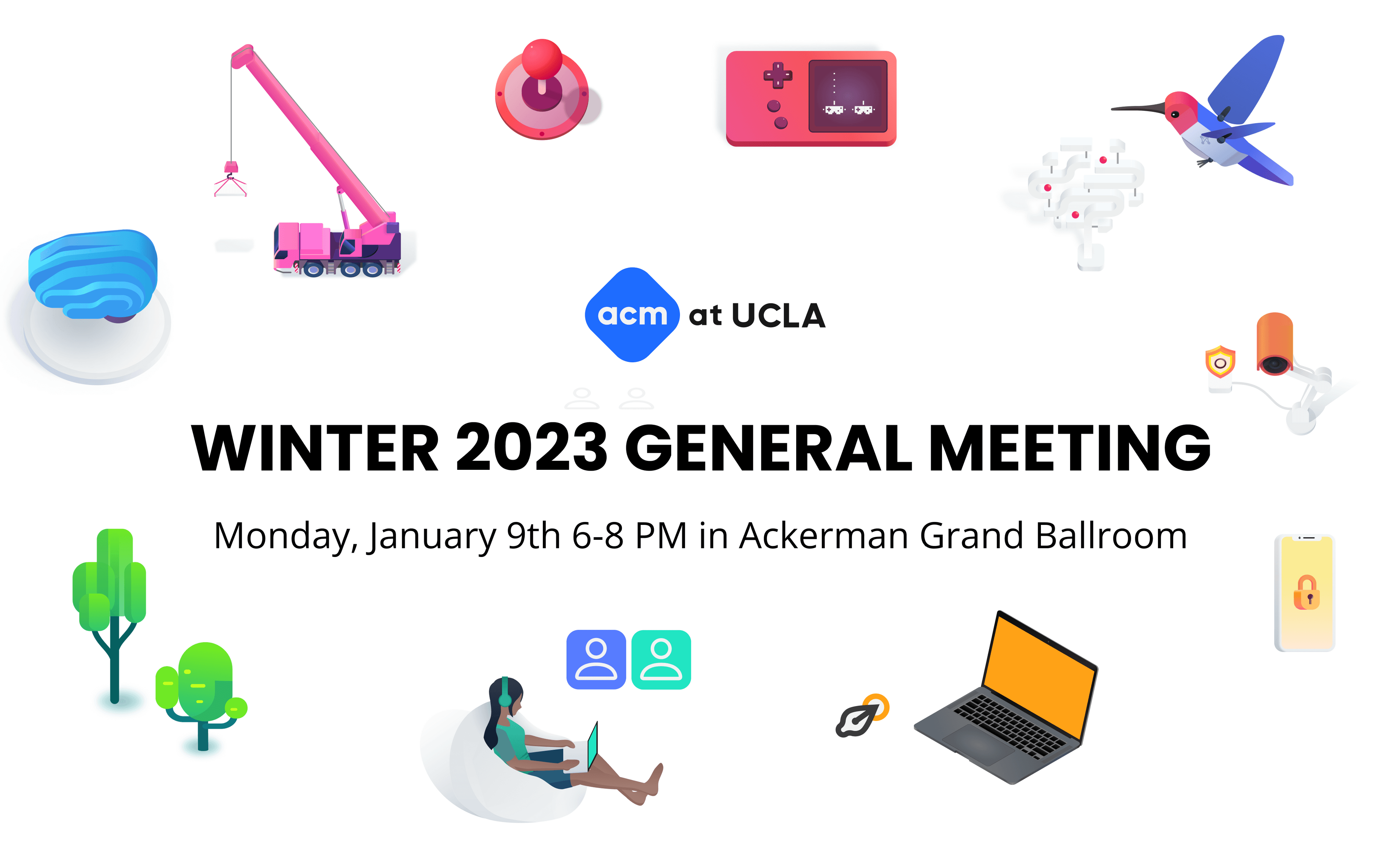 Winter GM 2023 Marketing Graphic. Winter GM will happen on Monday, January 9th from 6pm to 8pm in the Ackerman Grand Ballroom